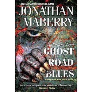 Ghost Road Blues -- Jonathan Maberry